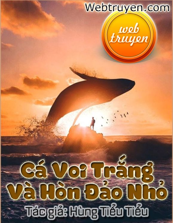 Cá Voi Trắng Và Hòn Đảo Nhỏ