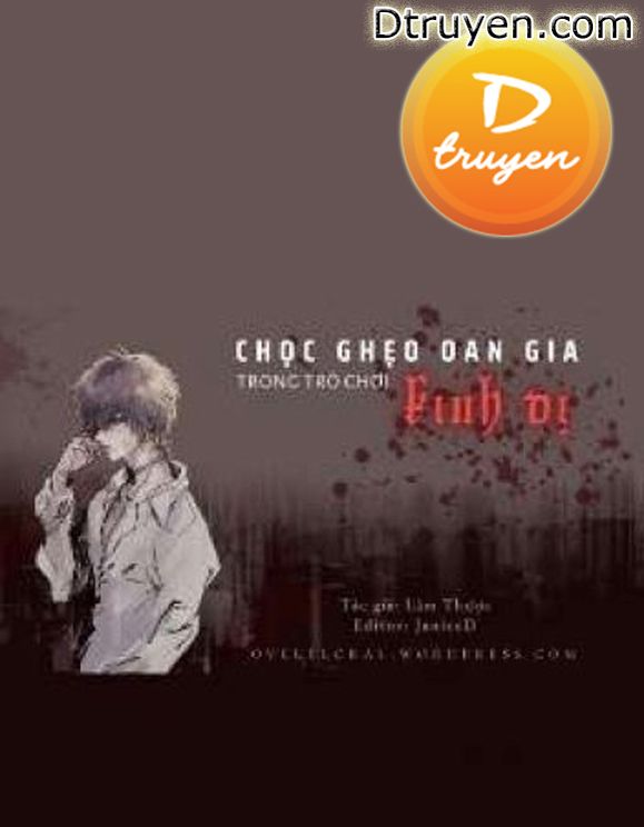 Chọc Ghẹo Oan Gia Trong Trò Chơi Kinh Dị