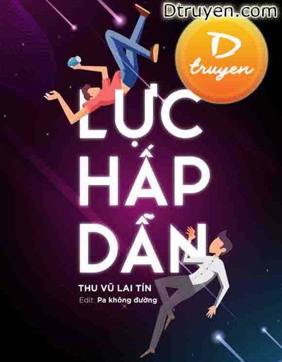 [Đam Mỹ] Lực Hấp Dẫn