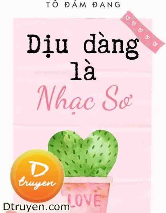 Dịu Dàng Là Nhạc Sơ