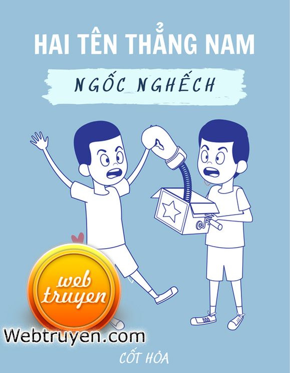 Hai Tên Thẳng Nam Ngốc Nghếch