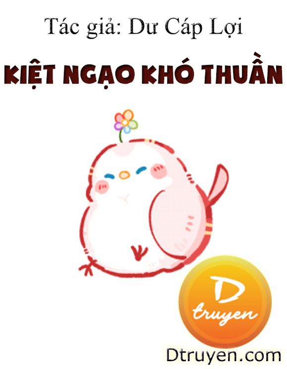 Kiệt Ngạo Khó Thuần