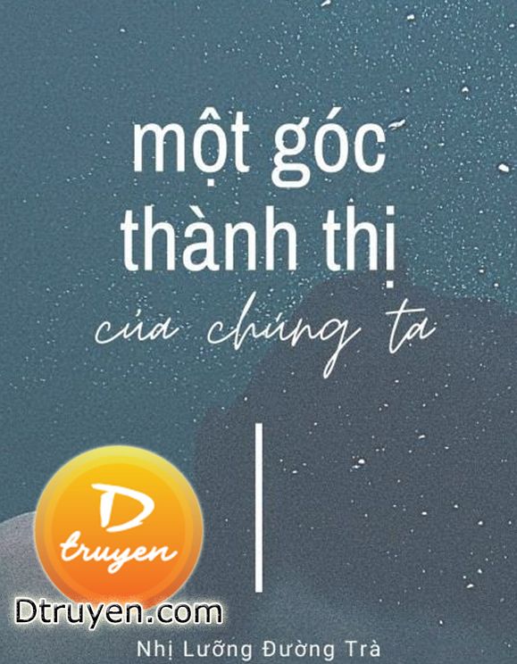 Một Góc Thành Thị Của Chúng Ta