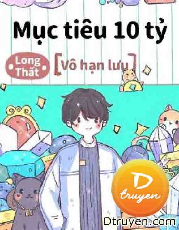 Mục Tiêu 10 Tỷ