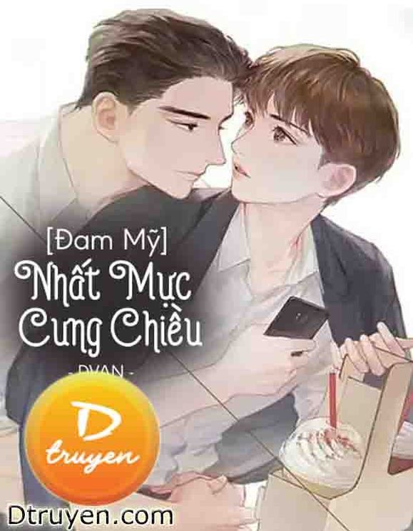 Nhất Mực Cưng Chiều