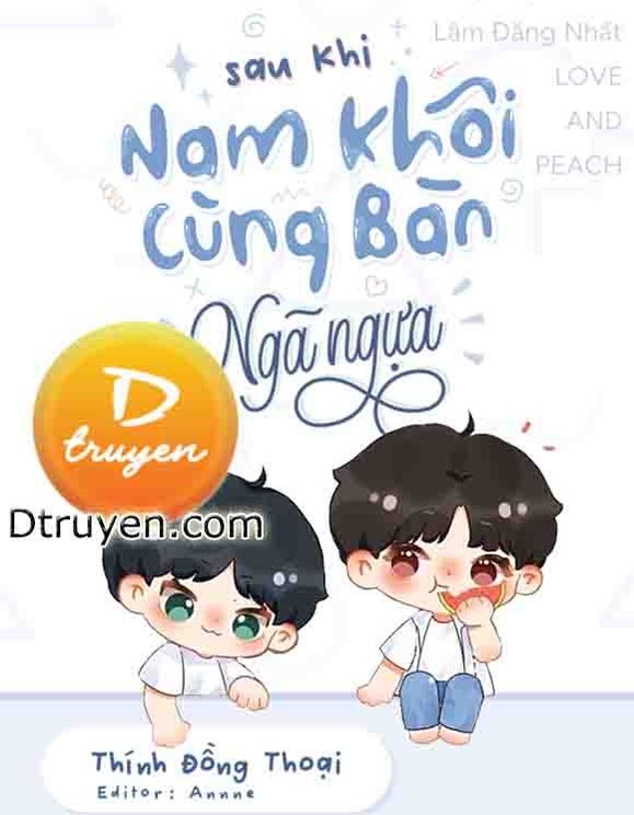 Sau Khi Nam Khôi Cùng Bàn Ngã Ngựa