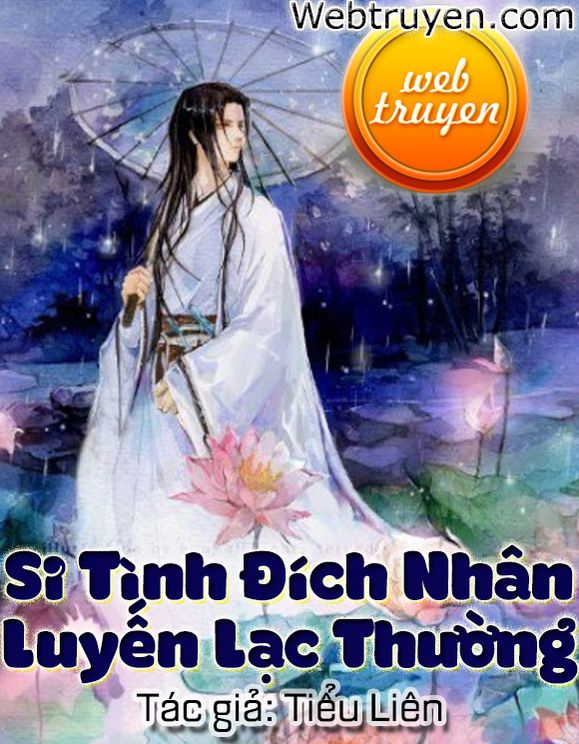 Si Tình Đích Nhân Luyến Lạc Thường