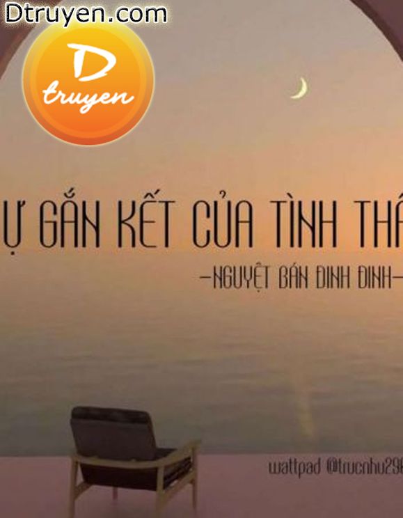 Sự Gắn Kết Của Tình Thân