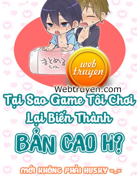 Tại Sao Game Tôi Chơi Lại Biến Thành Bản Cao H