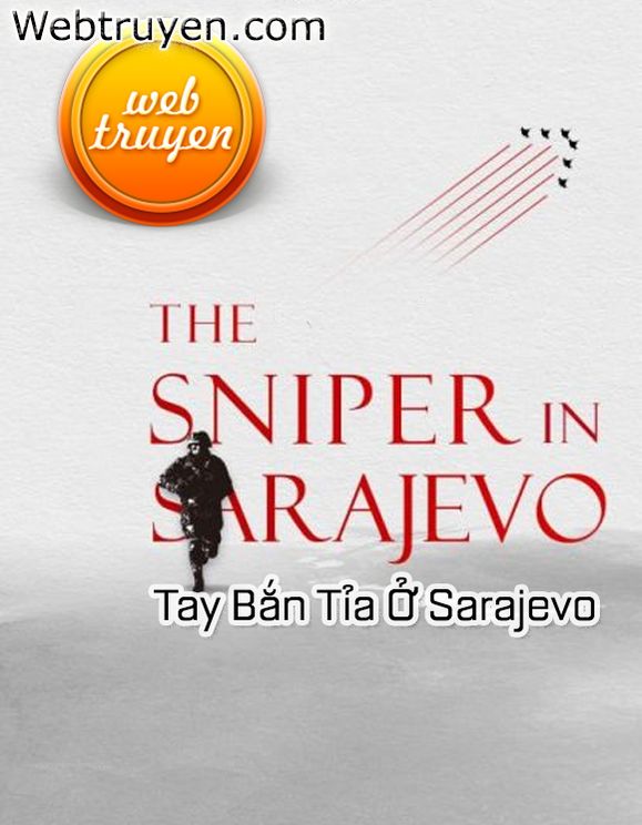 Tay Bắn Tỉa Ở Sarajevo