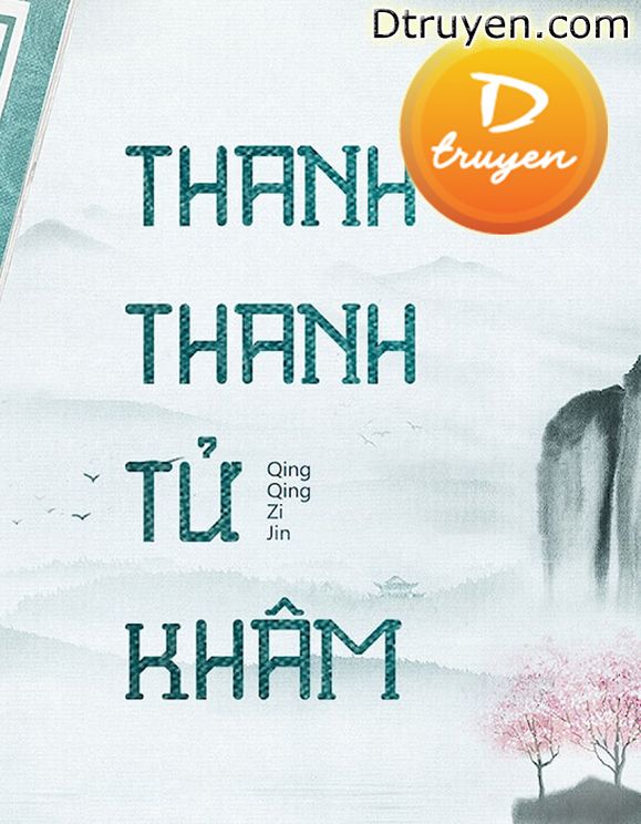 Thanh Thanh Tử Khâm