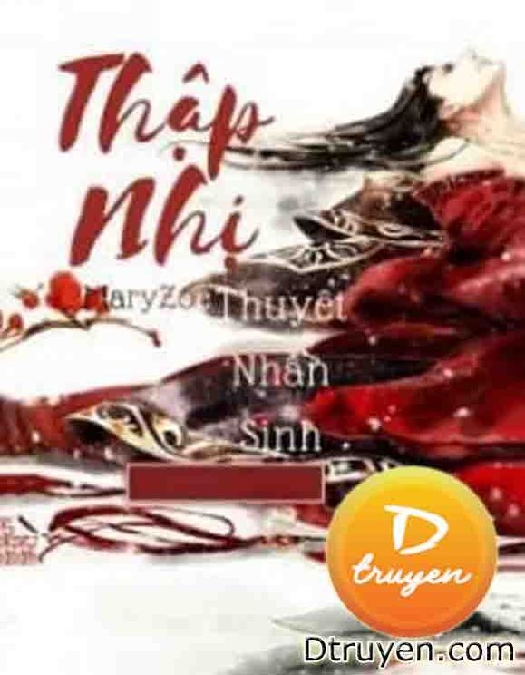 Thập Nhị Thuyết Nhân Sinh