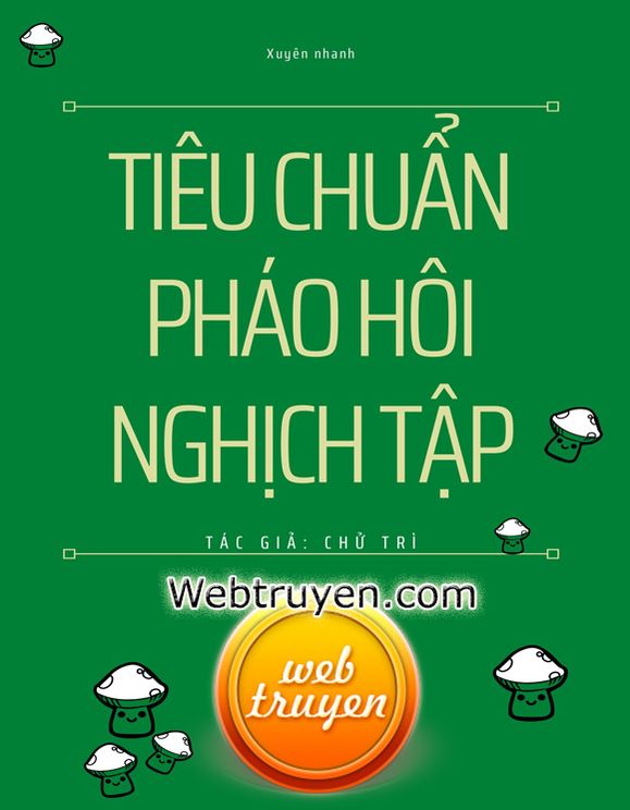 Tiêu Chuẩn Pháo Hôi Nghịch Tập