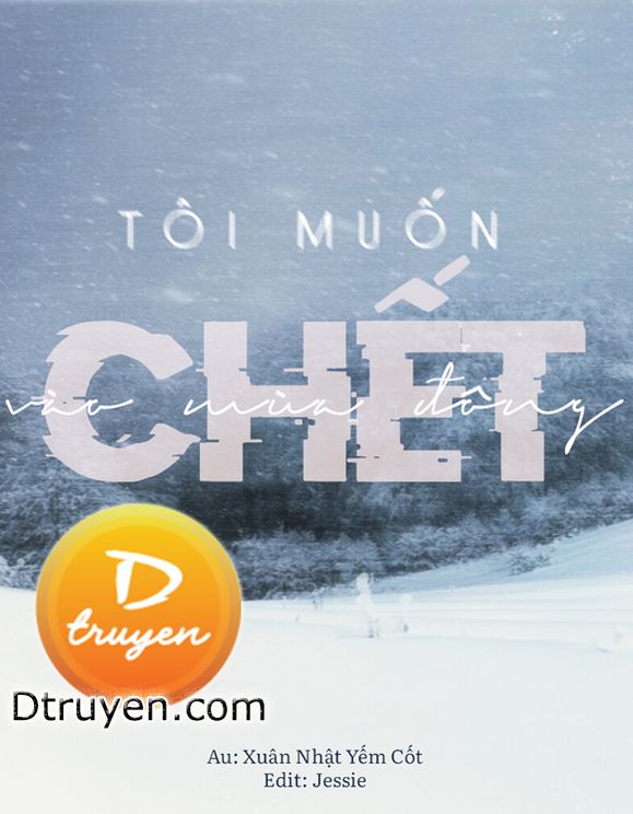 Tôi Muốn Chết Vào Mùa Đông