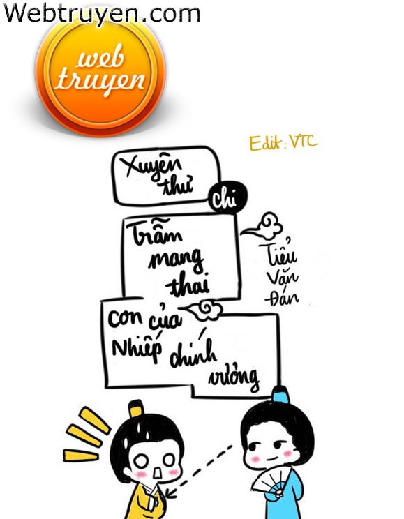 Trẫm Mang Thai Con Của Nhiếp Chính Vương