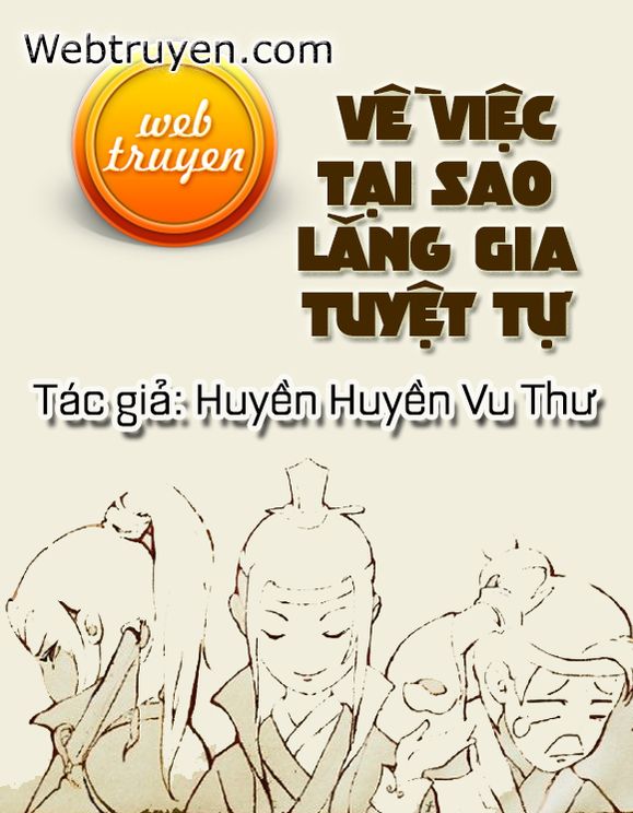 Về Việc Tại Sao Lăng Gia Tuyệt Tự