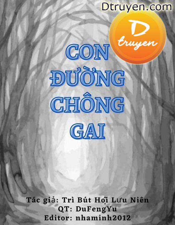 [Vong Tiện] Con Đường Chông Gai