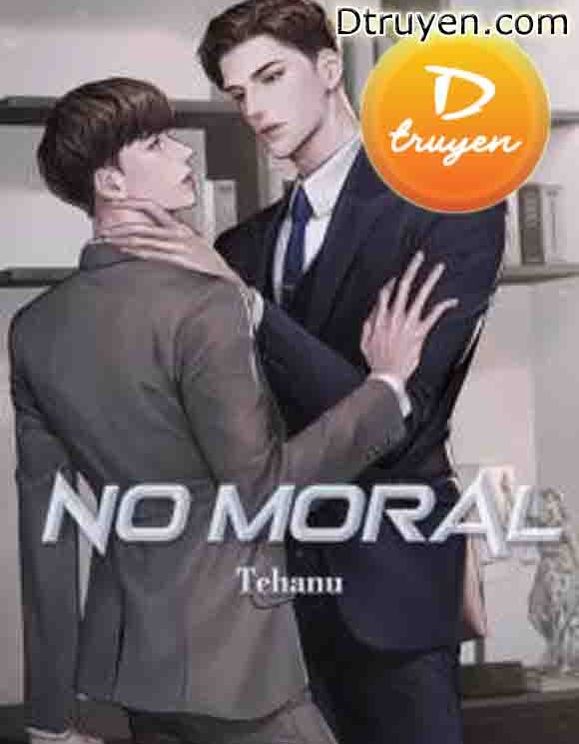 No Moral (Không Đạo Đức)
