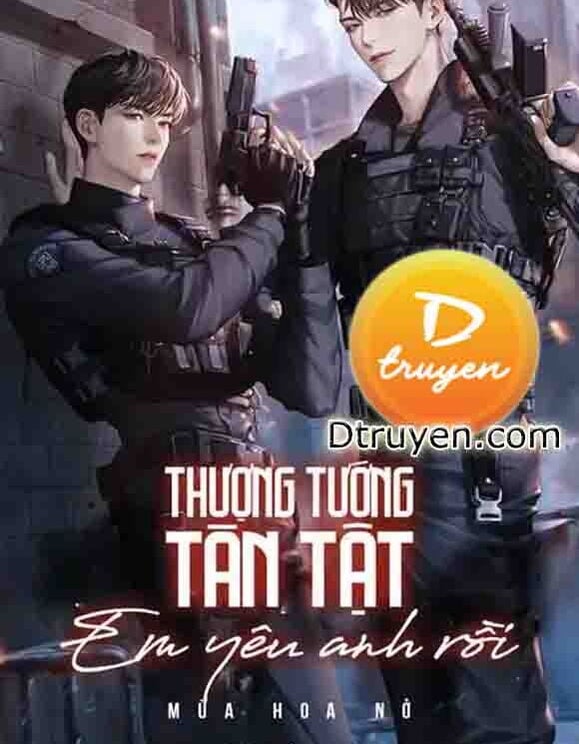 Thượng Tướng Tàn Tật, Em Yêu Anh Rồi