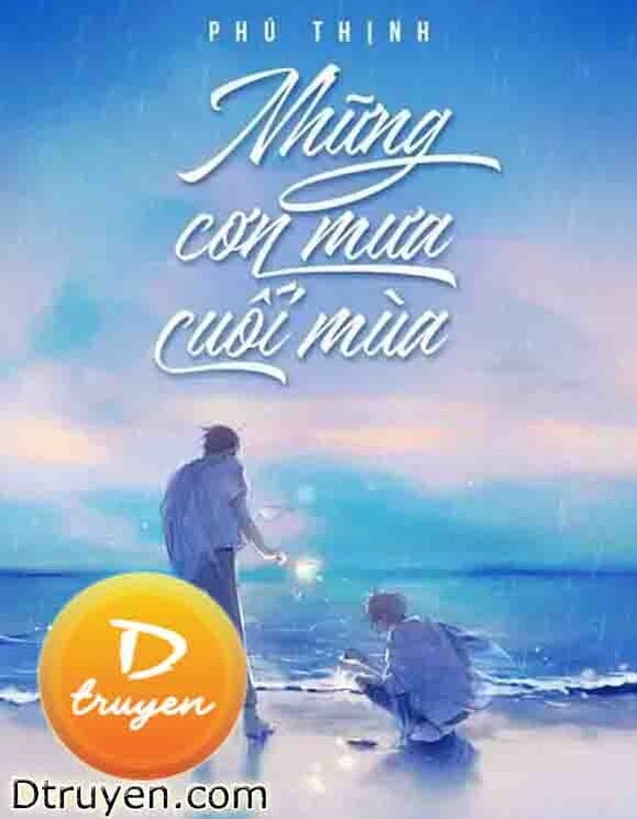 Những Cơn Mưa Cuối Mùa