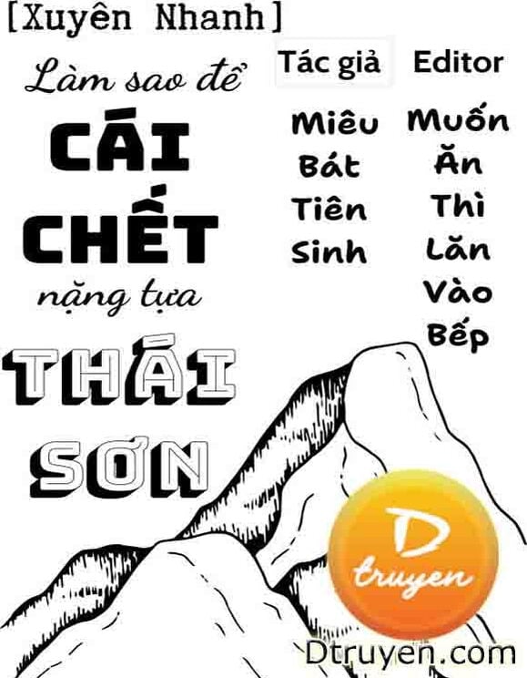 Làm Sao Để Cái Chết Nặng Tựa Thái Sơn