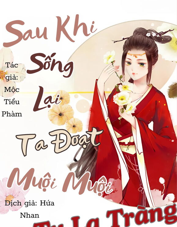 Sau Khi Sống Lại Ta Đoạt Muội Muội Tu La Tràng