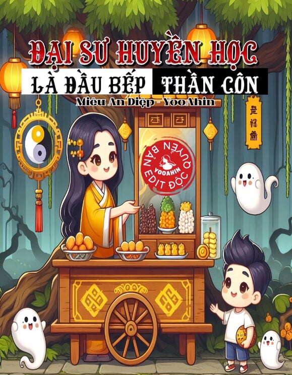 Đại Sư Huyền Học Là Đầu Bếp Thần Côn