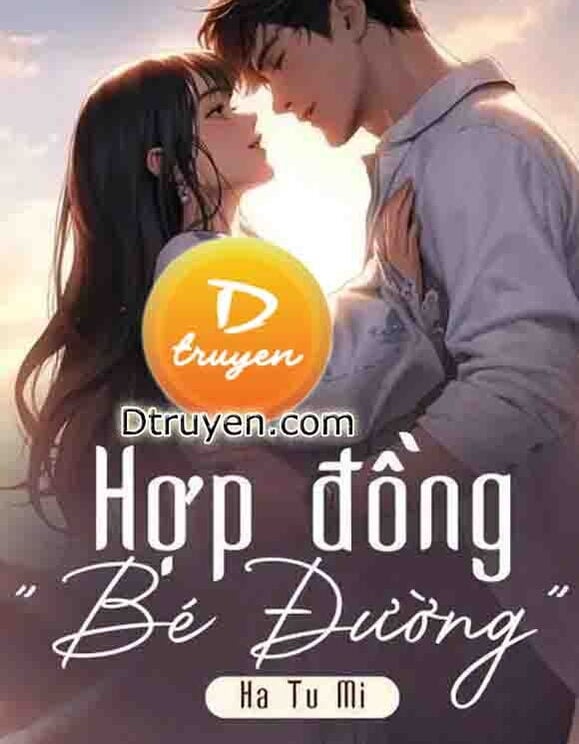 Hợp Đồng “Bé Đường”