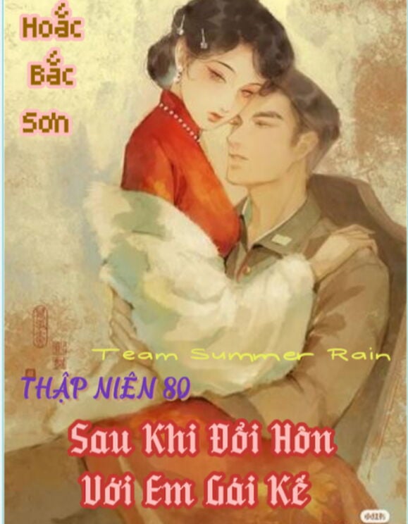 Thập Niên 80: Sau Khi Đổi Hôn Với Em Gái Kế