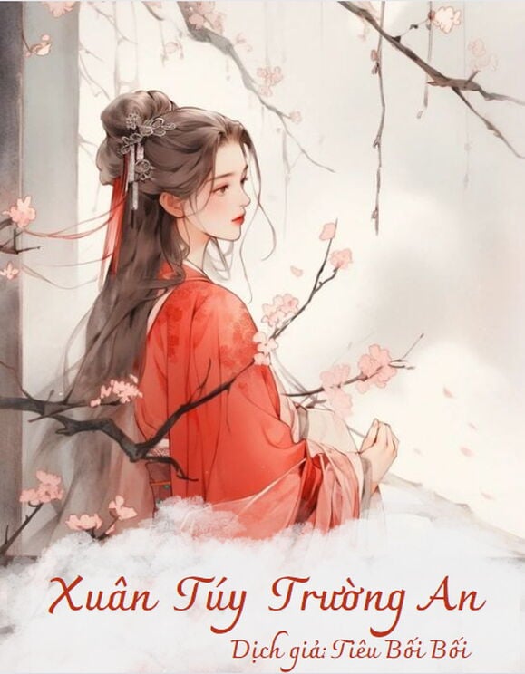 Xuân Túy Trường An