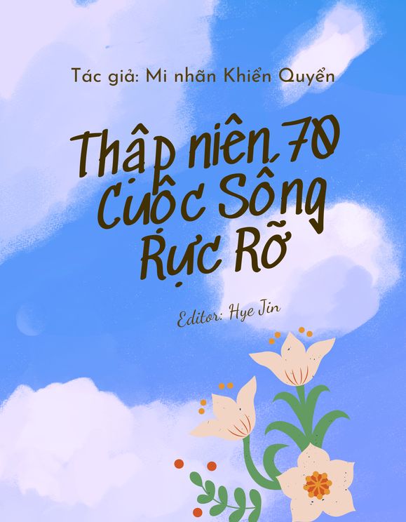 Thập Niên 70 Cuộc Sống Rực Rỡ