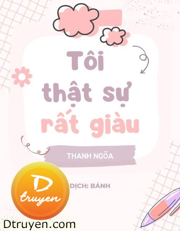 Tôi Thật Sự Rất Giàu